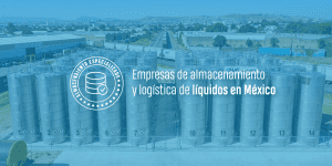 Empresas de almacenamiento y logística de líquidos en México